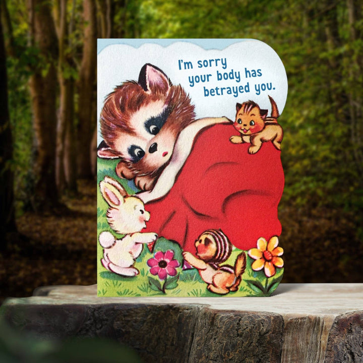 Bad Betty Greeting Co. Cards I'm Sorry Your Body Has Betrayed You - Funny Get Well Card