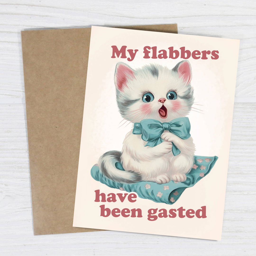 Bad Betty Greeting Co. Cards My Flabbers Have Been Gasted - Cute Funny Kitten Card