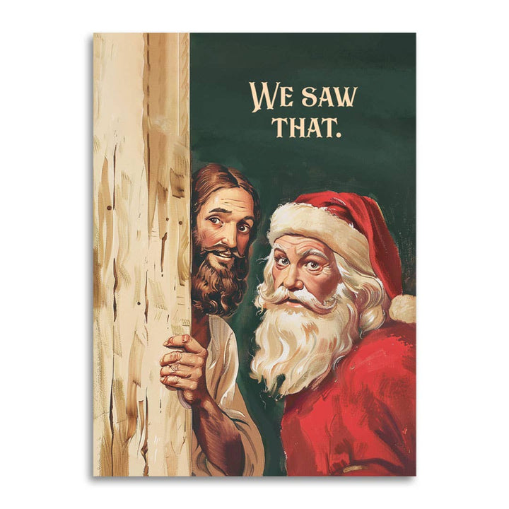 Bad Betty Greeting Co. Cards We Saw That - Santa & Jesus Funny Christmas Card Guilt Trip