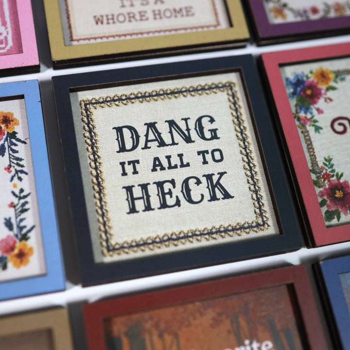 Bad Betty Greeting Co. Gifts Dang It All to Heck - Funny Wooden Magnet