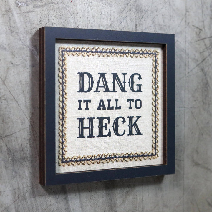 Bad Betty Greeting Co. Gifts Dang It All to Heck - Funny Wooden Magnet