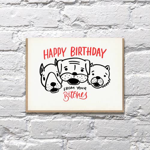 Bench Pressed Cards From Your Bitches Birthday Card
