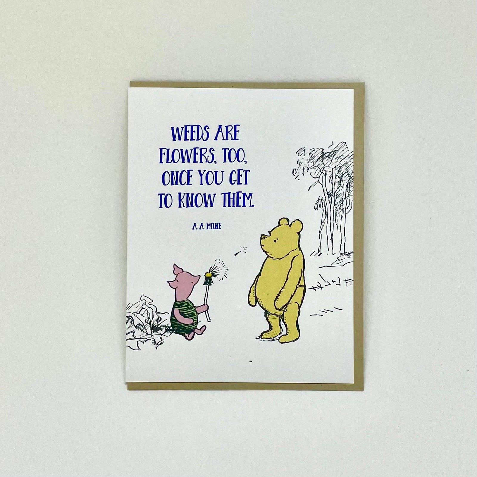 Big Wheel Press Cards Weeds are Flowers, too - Pooh Card