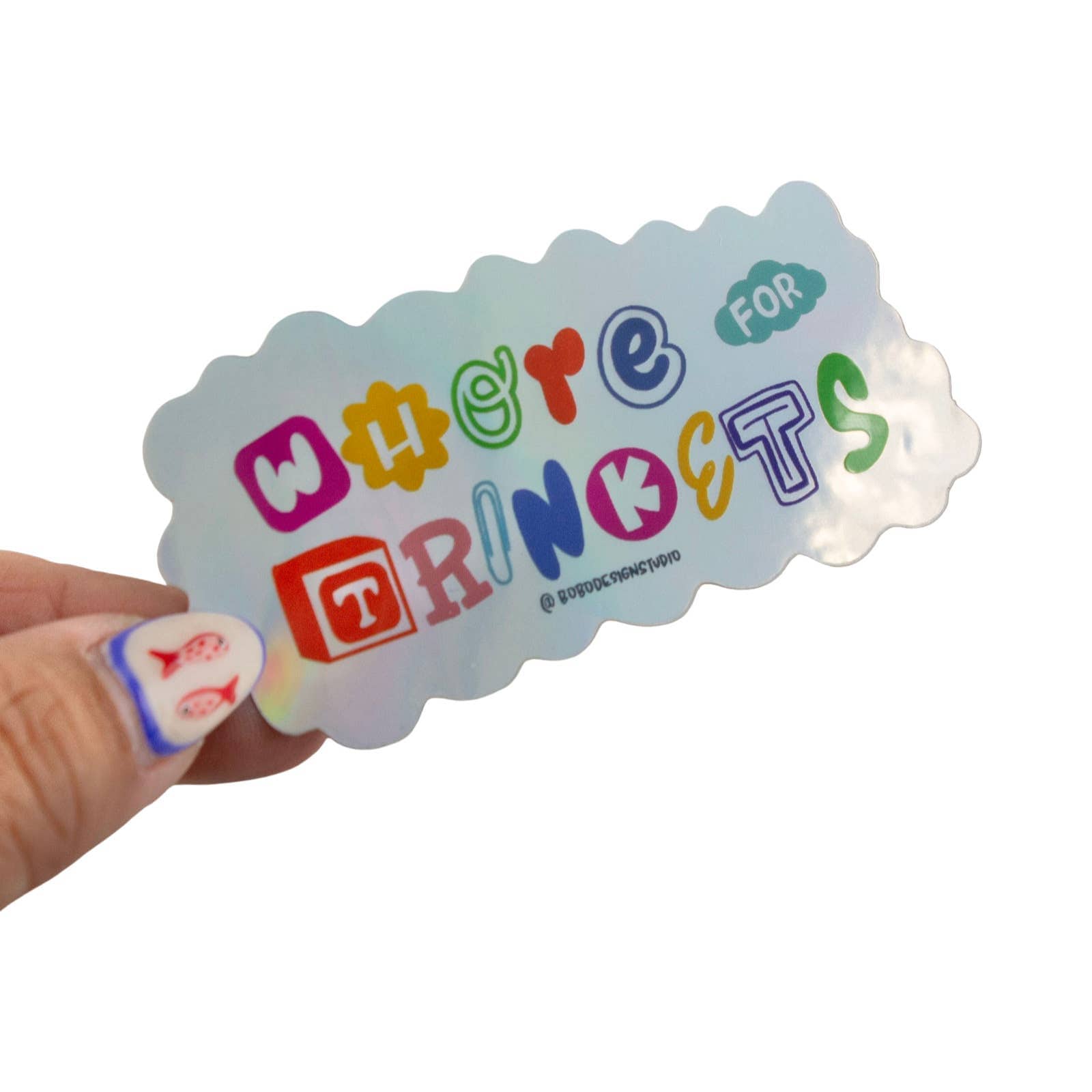 Bobo Design Studio Cards Whore For Trinkets Holographic Vinyl Sticker