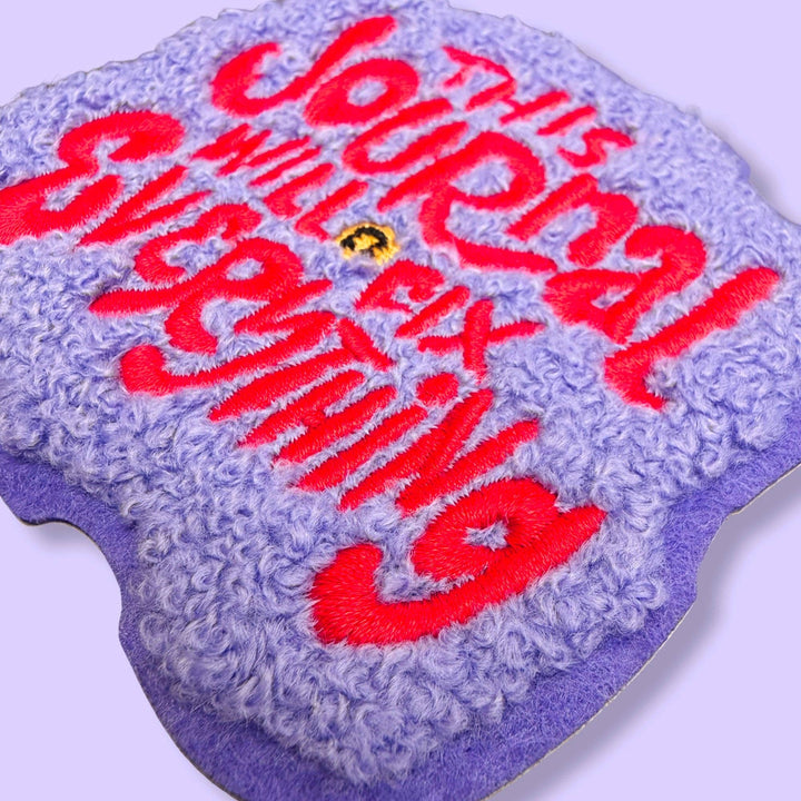 Bobo Design Studio Gifts This Journal Will Fix Everything - Chenille Woven Sticker Patch