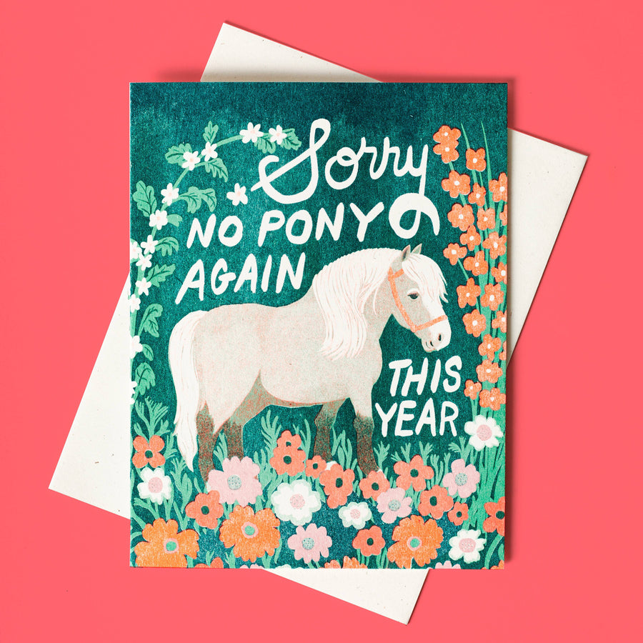 Bromstad Printing Co. Card No Pony Birthday - Risograph Card