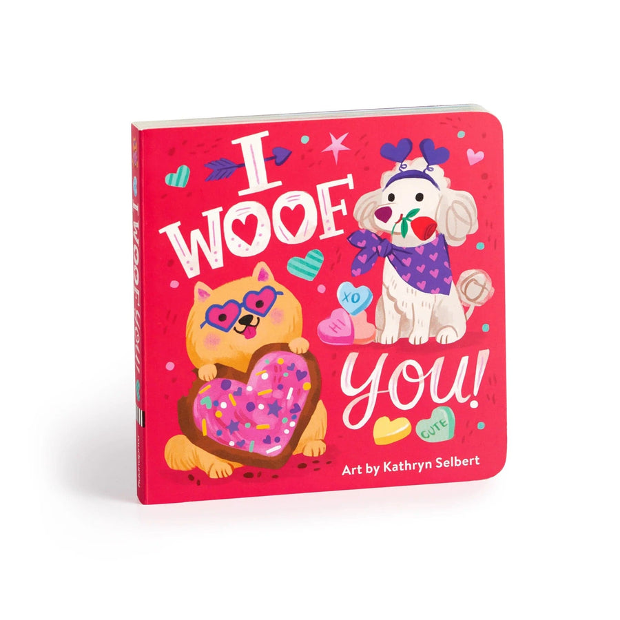 Chronicle Books Baby & Toddler I Woof You! Board Book | Mudpuppy