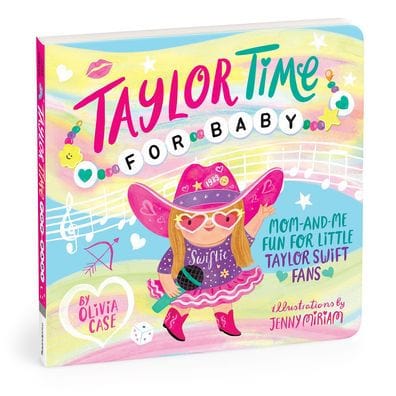 Chronicle Books Board Book Taylor Time for Baby Board Book