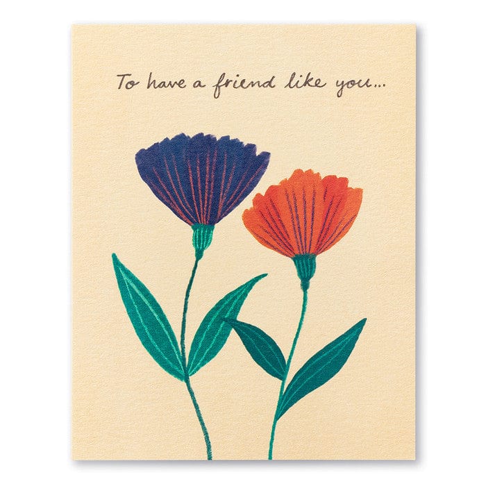 Compendium Cards To Have a Friend Like You... Card