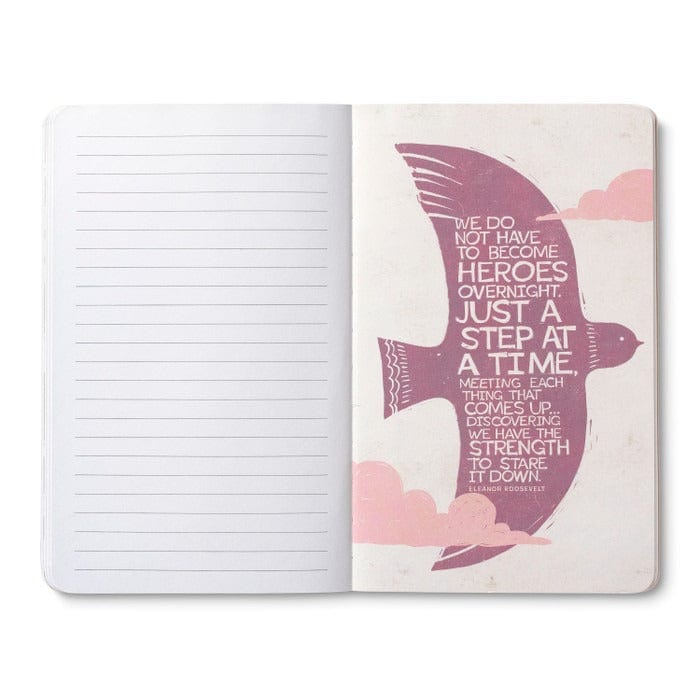 Compendium Journal Write Now Journal - "You Have Everything..."