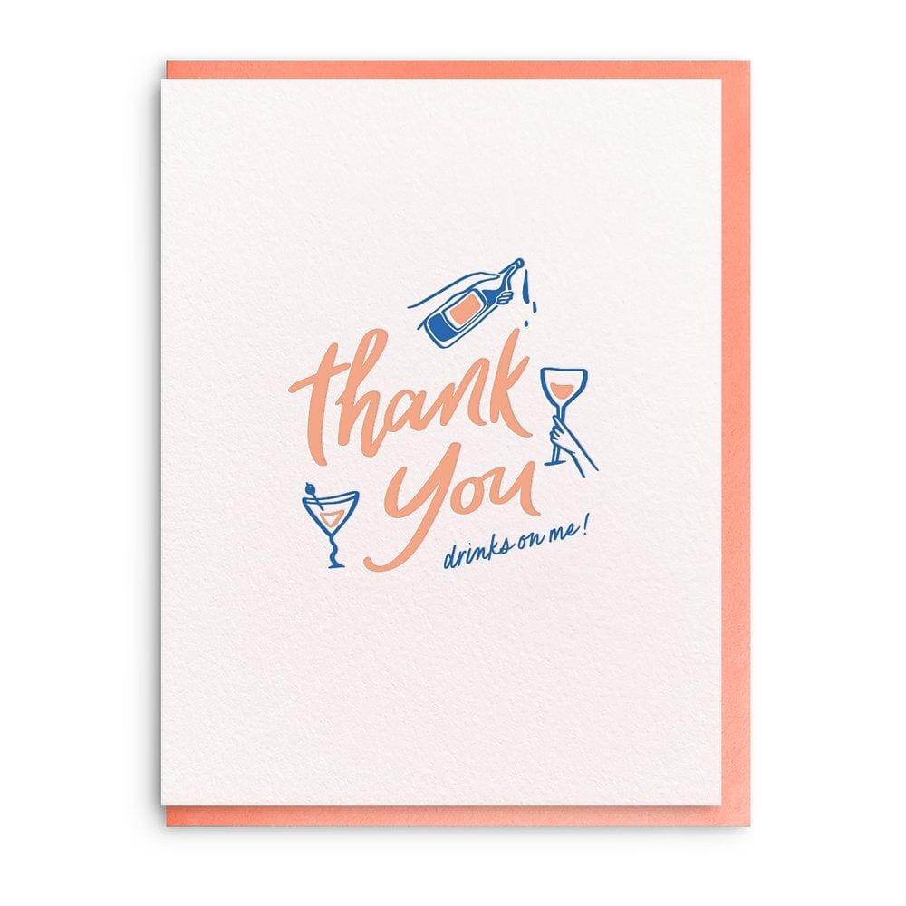 Dahlia Press Card Drinks on Me Thank You Card