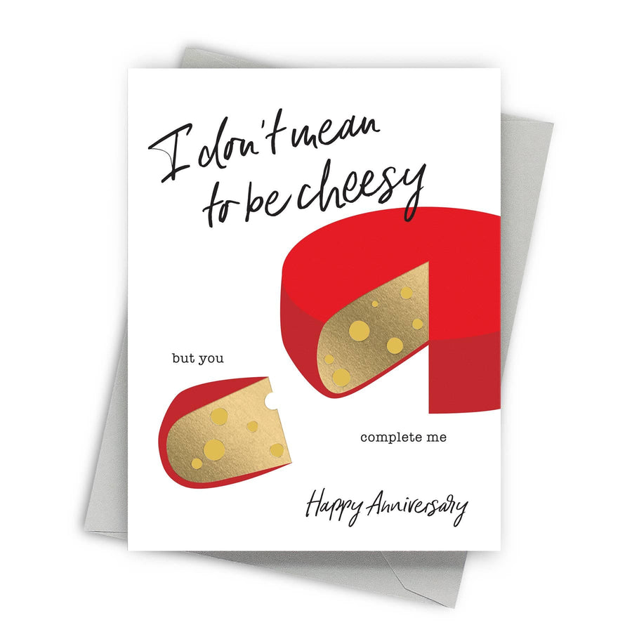 Fine Moments Card Completely Cheesy Anniversary Greeting Cards