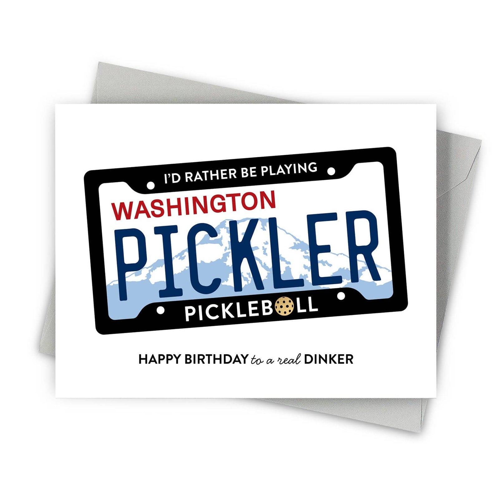 Fine Moments Cards Washington Dinker - Pickleball Birthday Card