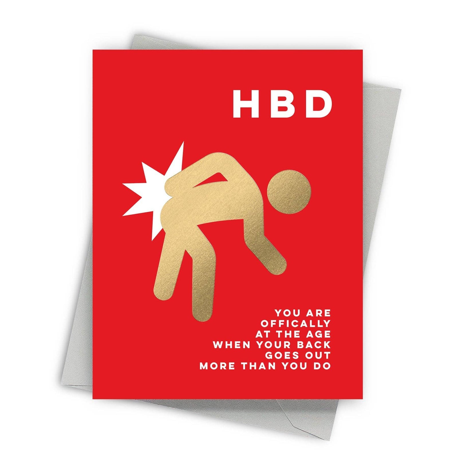 Fine Moments Cards Your Back Goes Out HBD Birthday Card