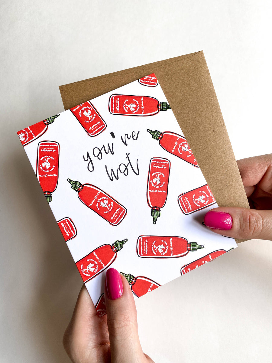 Five Dot Post Card You're Hot Sriracha Funny Valentine's Day Card