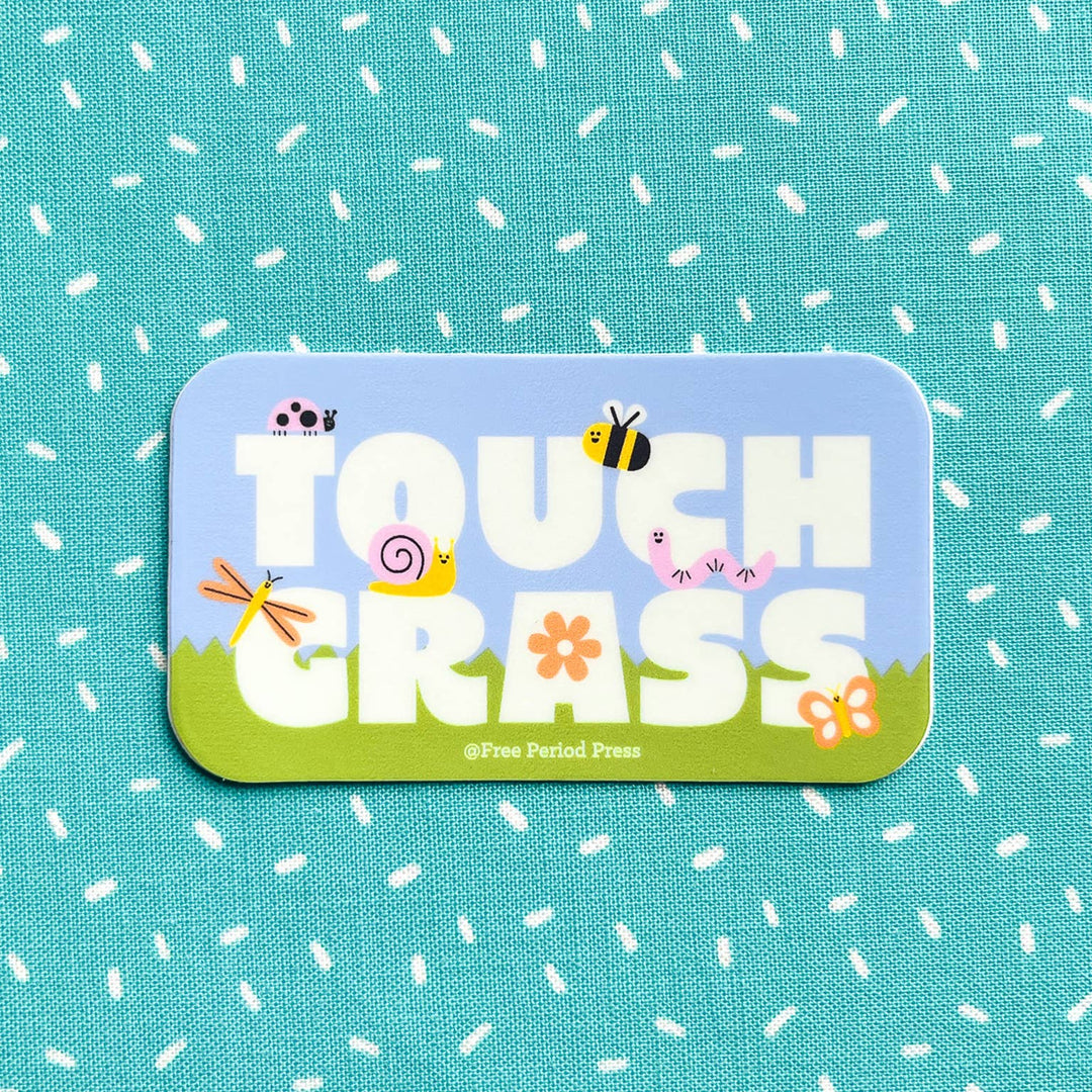 Free Period Press Cards Touch Grass Vinyl Decal Sticker