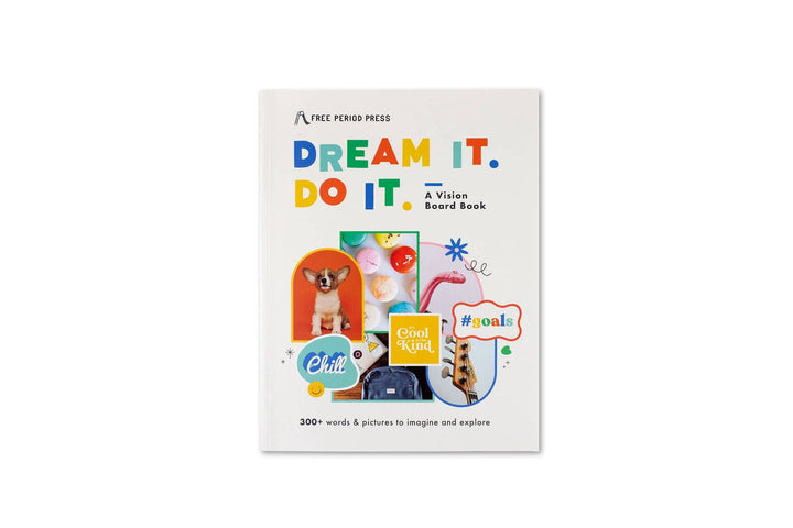 Free Period Press paper Dream It. Do It. A Kids Vision Board Book