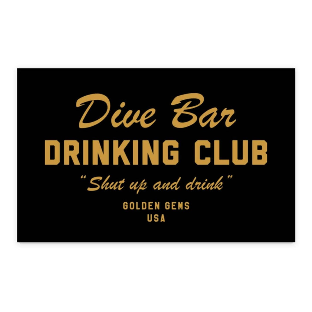 Golden Gems Dive Bar Drinking Club Sticker