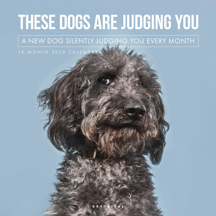 Graphique de France Calendar Judgmental Dogs 12 x 12 Wall Calendar