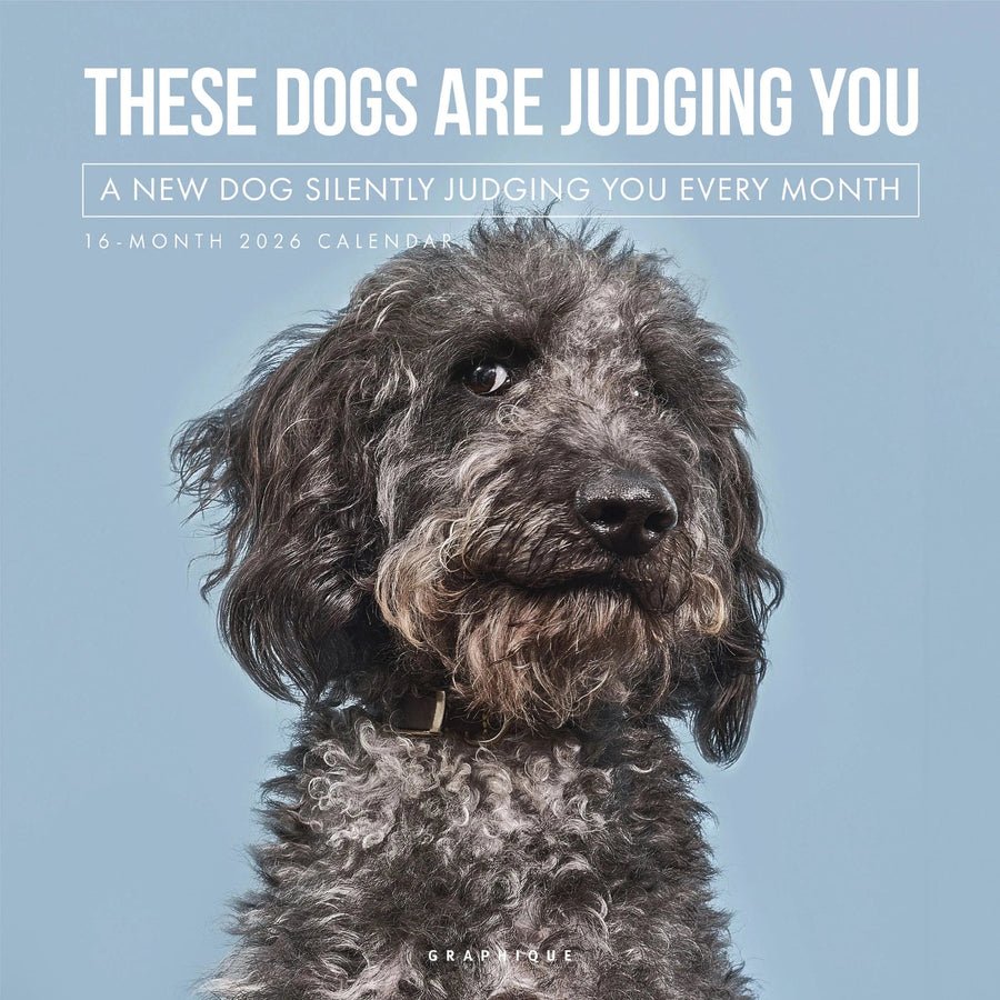 Graphique de France Calendar Judgmental Dogs 12 x 12 Wall Calendar