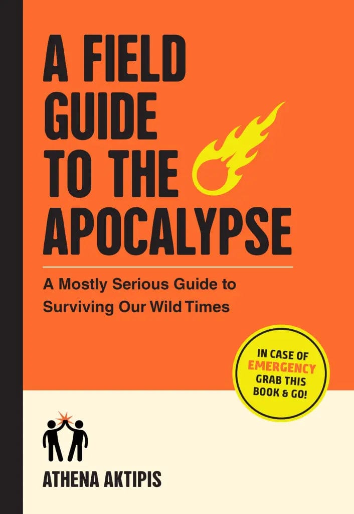 Hachette Book A Field Guide to the Apocalypse