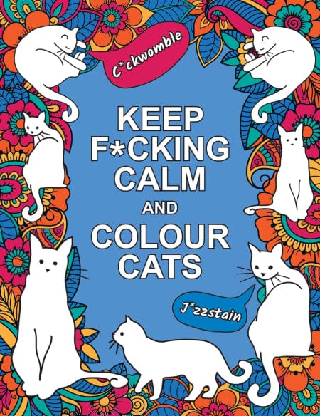 Hachette Coloring Book Keep F*cking Calm and Color Cats