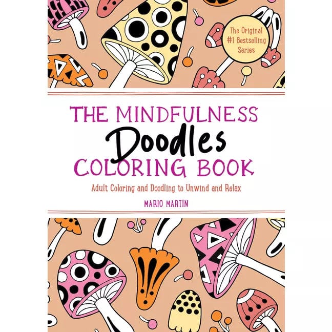 Hachette Coloring Book The Mindfulness Doodles Coloring Book
