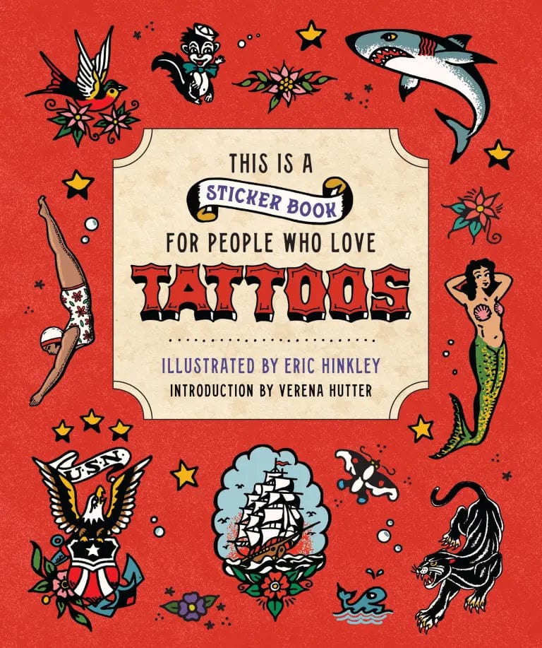 Hachette Sticker Book This is a Sticker Book for People Who Love Tattoos