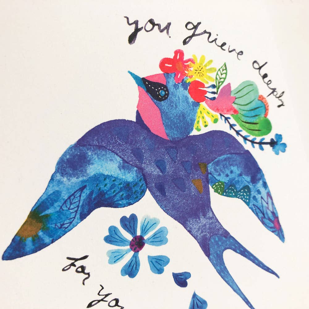 Honeyberry Studios Card Blue Swallow You Grieve Deeply Sympathy Greeting Card