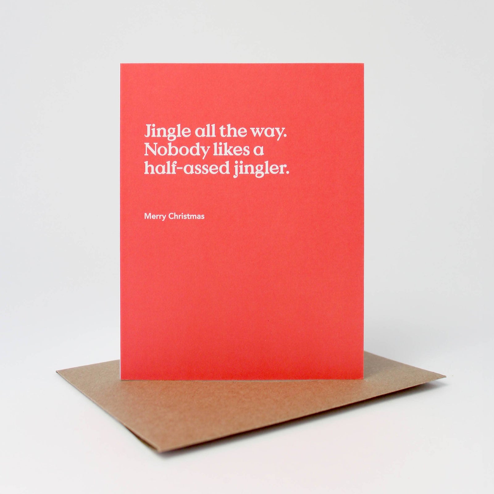 Inklings Paperie Cards Half-Assed Jingler Christmas Card
