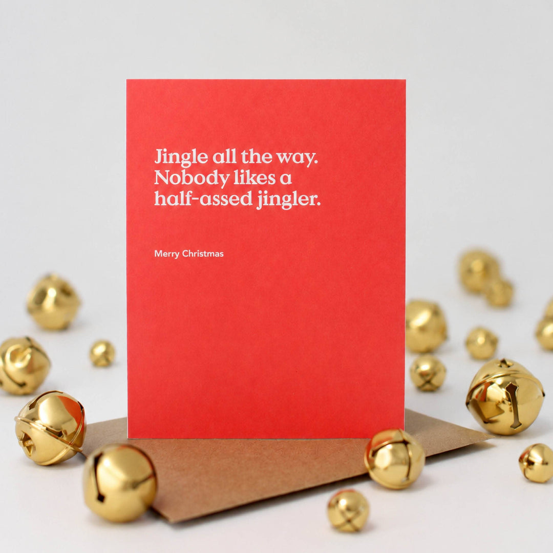Inklings Paperie Cards Half-Assed Jingler Christmas Card