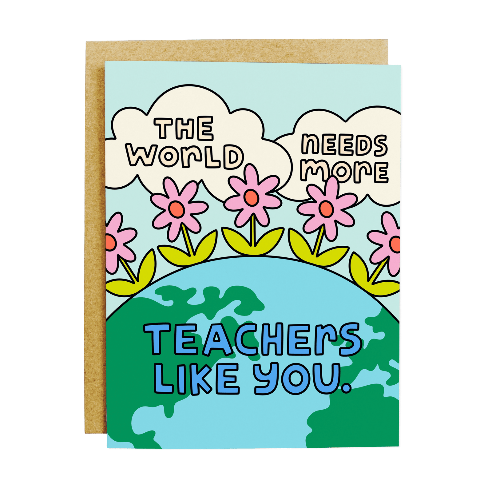 KANDS.CO Cards Teachers Like You Greeting Card