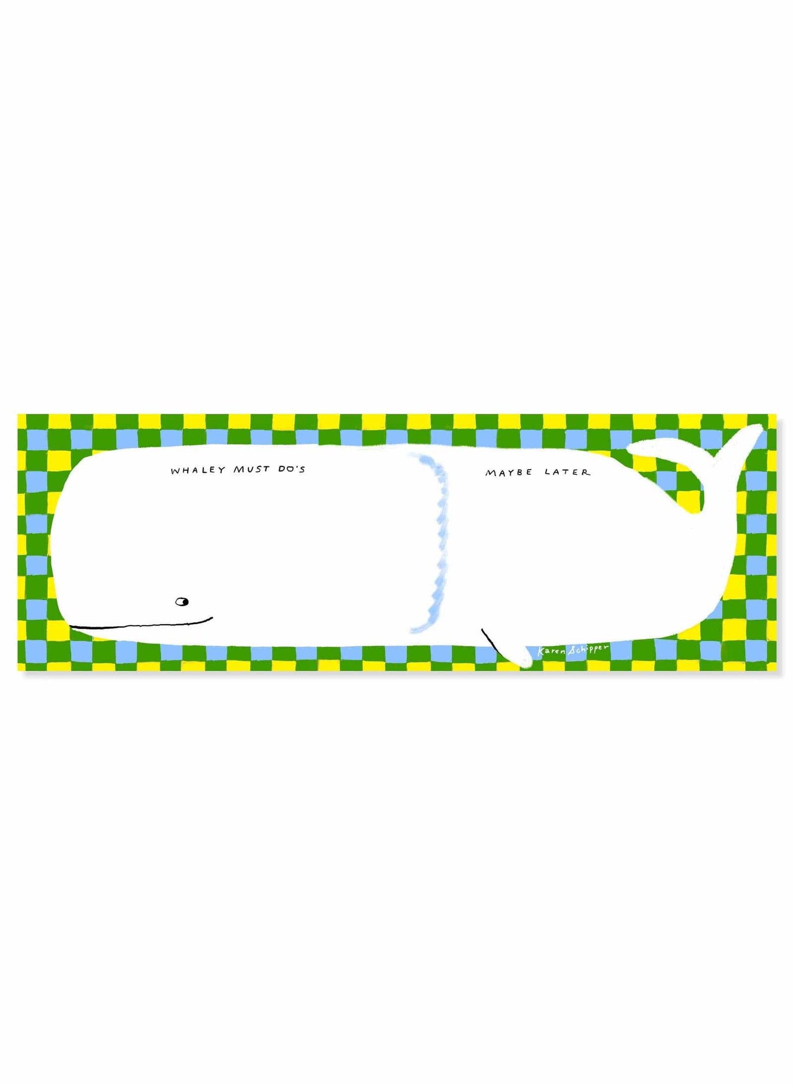 Karen Schipper paper Whale Desk Planner – Punny Daily Planner Notepad
