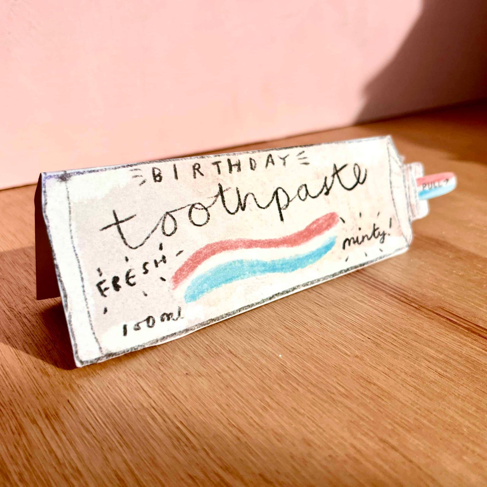 Laura Skilbeck Cards Birthday Toothpaste Pull-Out Card