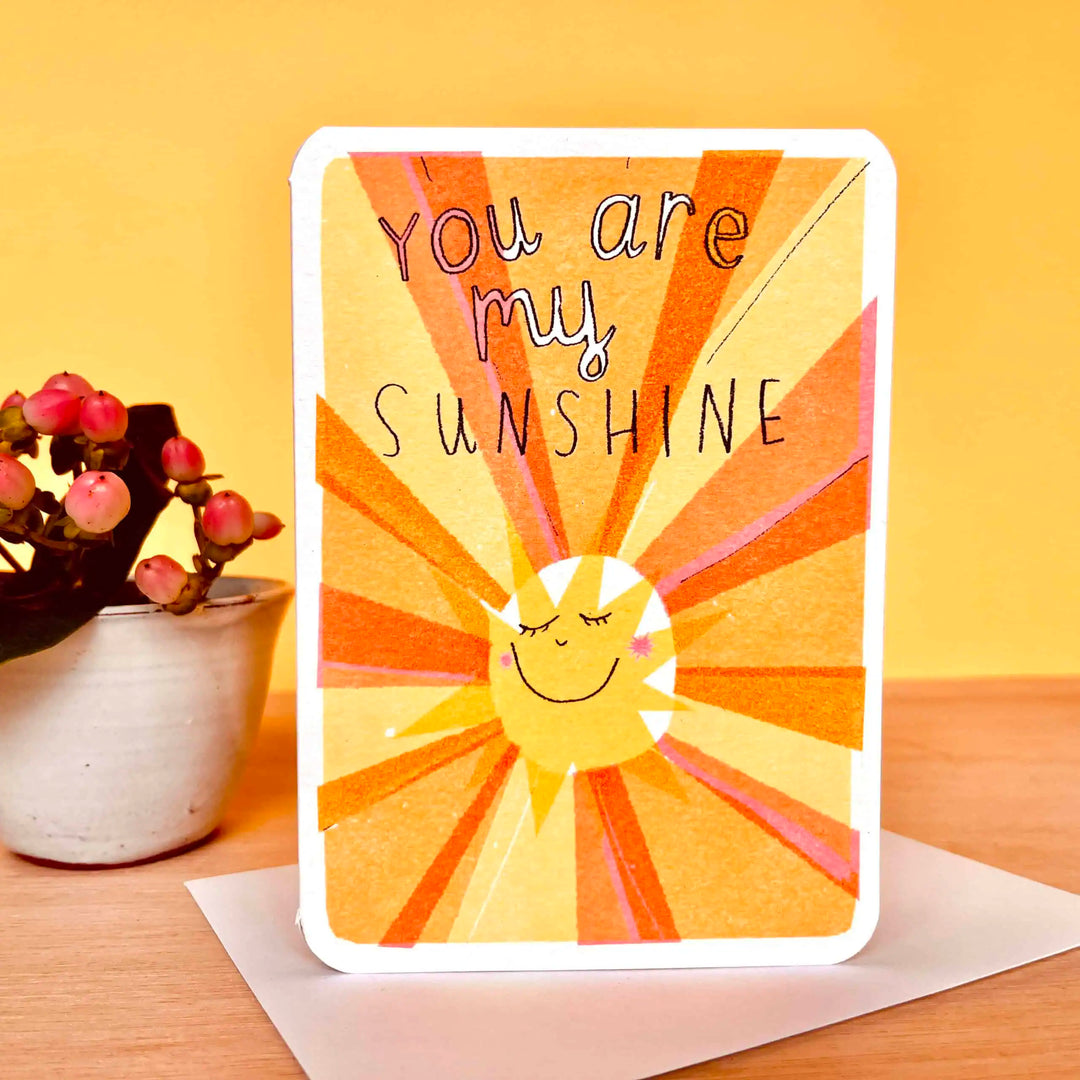 Laura Skilbeck Cards You Are My Sunshine Card