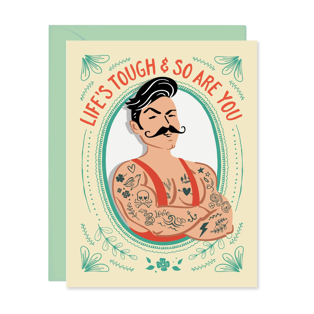 Lucy Loves Paper Card Tough & So Are You - Tattooed Fighter Encouragement Card