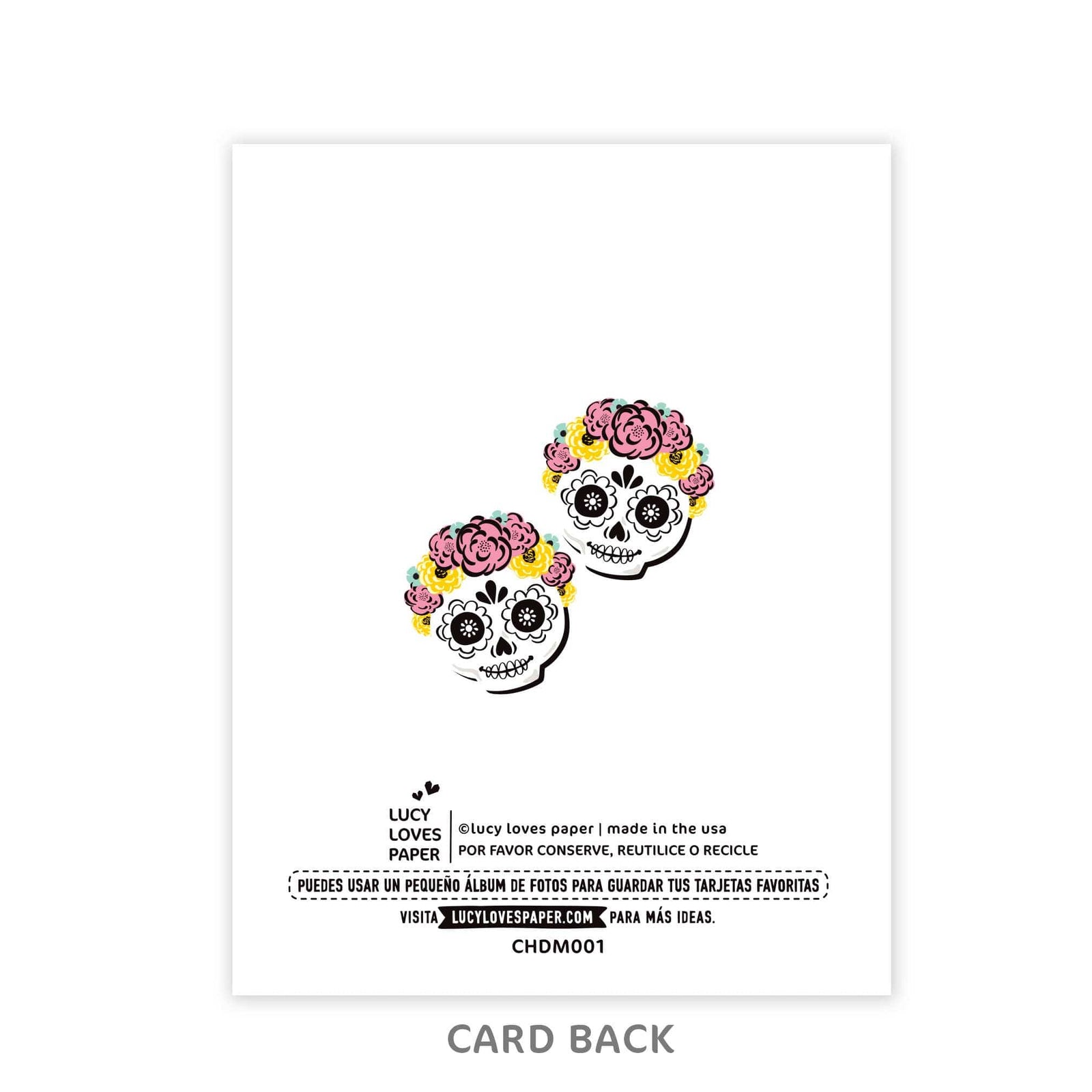 Lucy Loves Paper Cards Day of the Dead | Cute Calavera Spanish Card