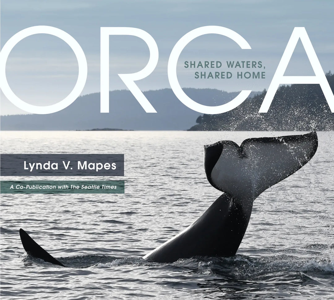 Mountaineers Books Gifts Orca: Shared Waters, Shared Home