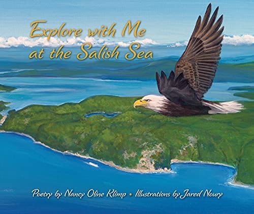 Nancy Klimp Book Explore with Me at the Salish Sea