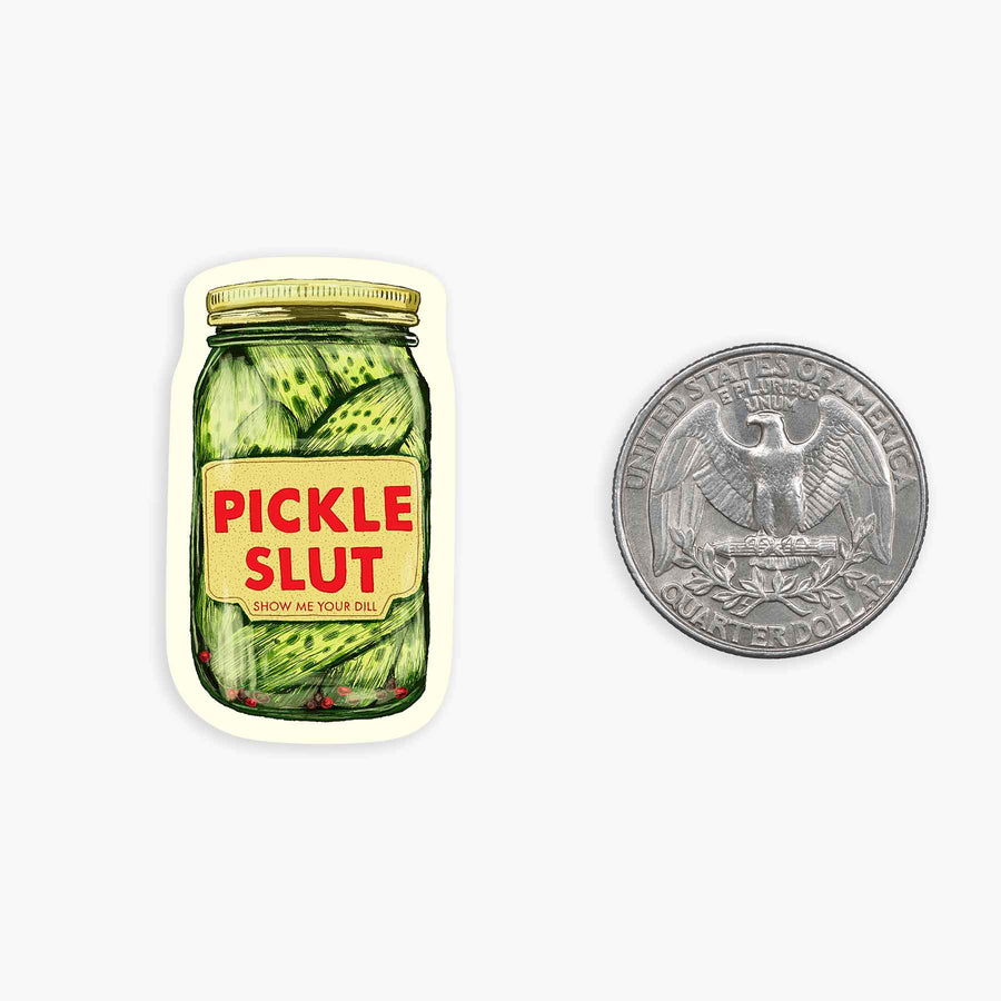 Nice Enough Cards Pickle Slut Mini Sticker