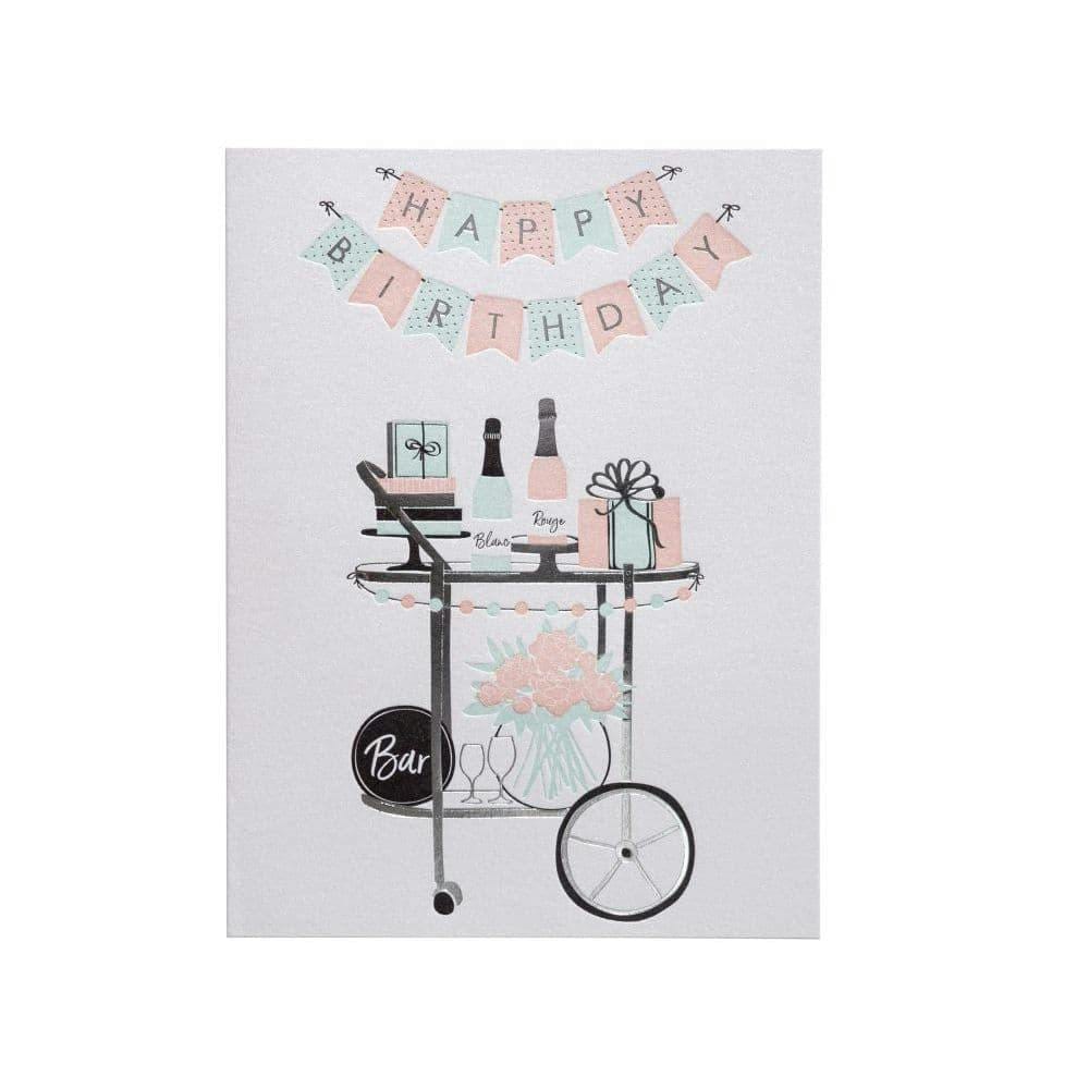 Niquea.D birthday card Chic Bar Cart Celebration Birthday Card