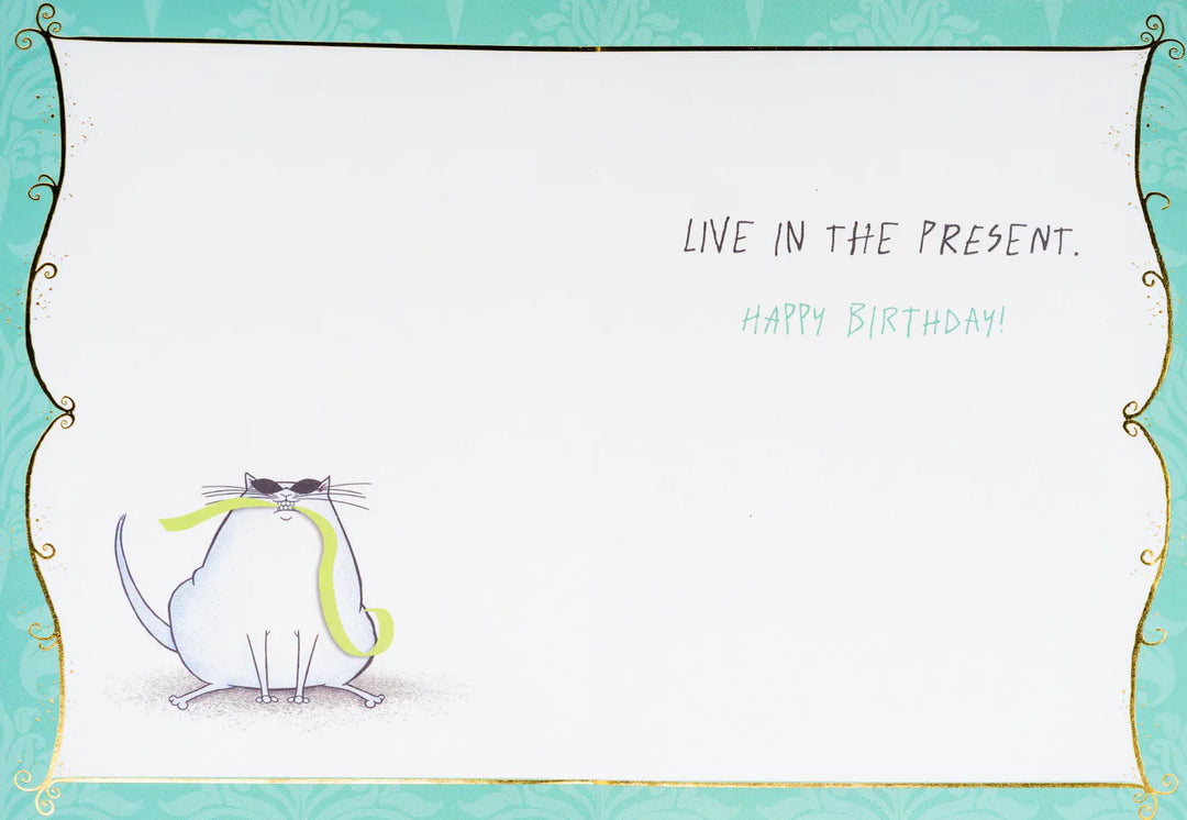 Niquea.D Cards Live In The Present Birthday Card
