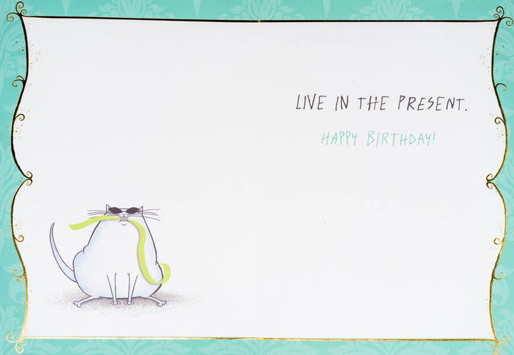 Niquea.D Cards Live In The Present Birthday Card