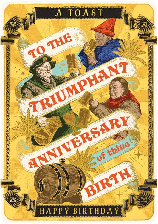 Notes & Queries Cards Triumphant Toast Birthday Greeting Card