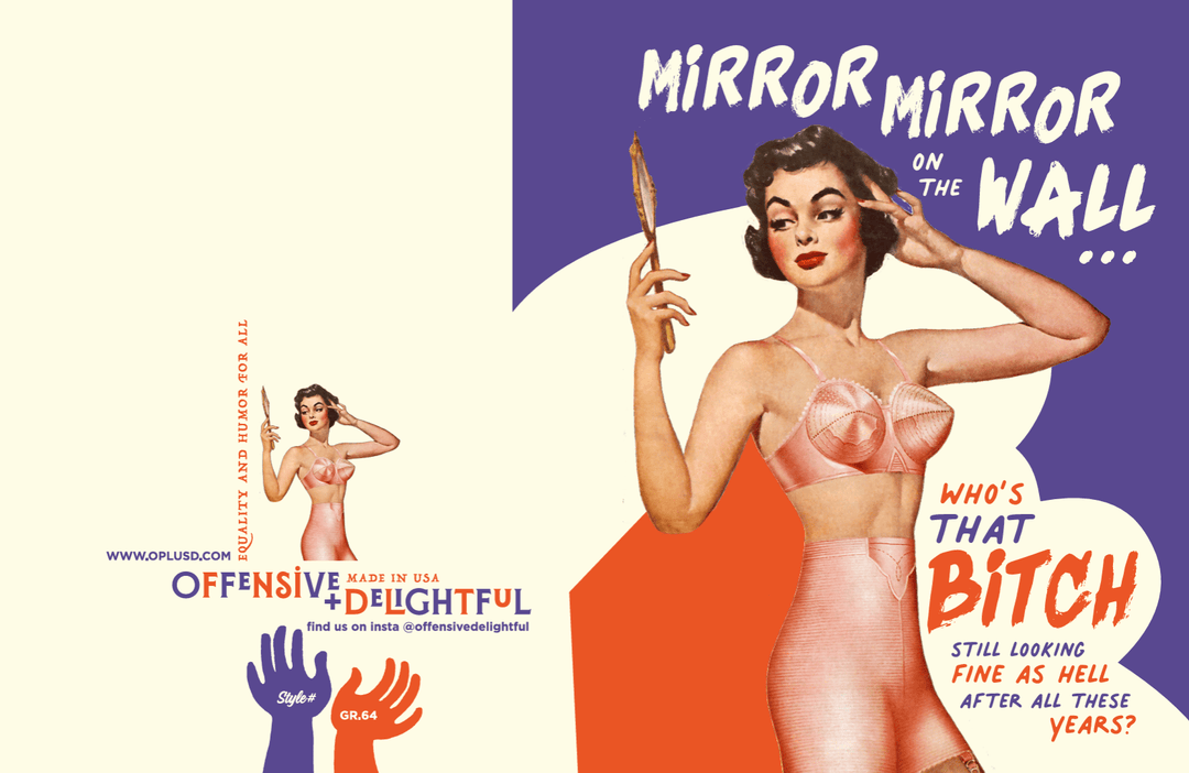 OffensiveDelightful Cards MIRROR MIRROR Birthday Card