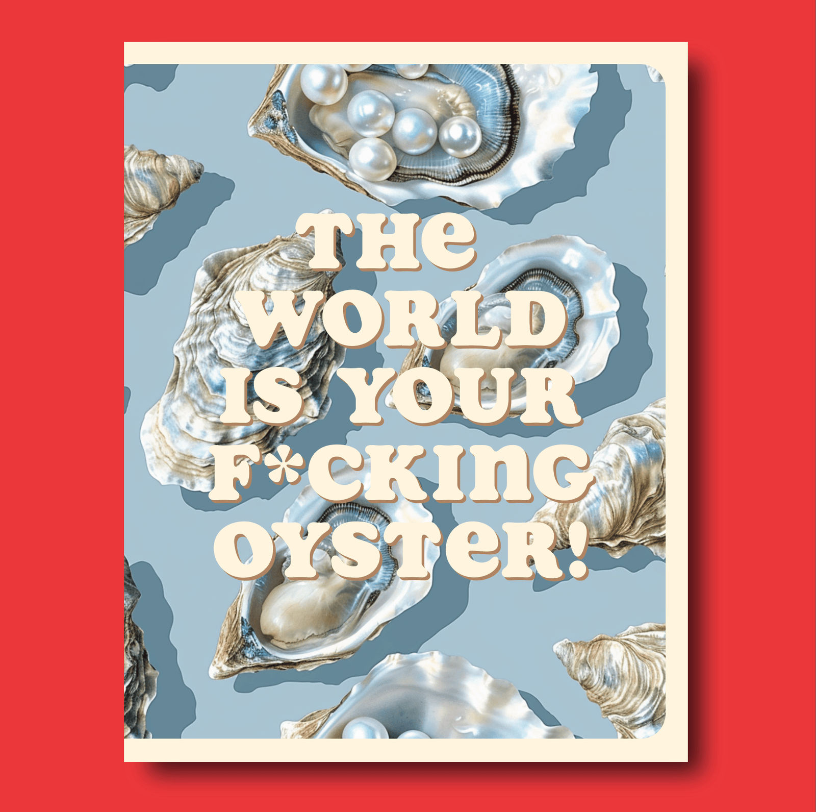 offensivedelightful Cards Oyster World Card