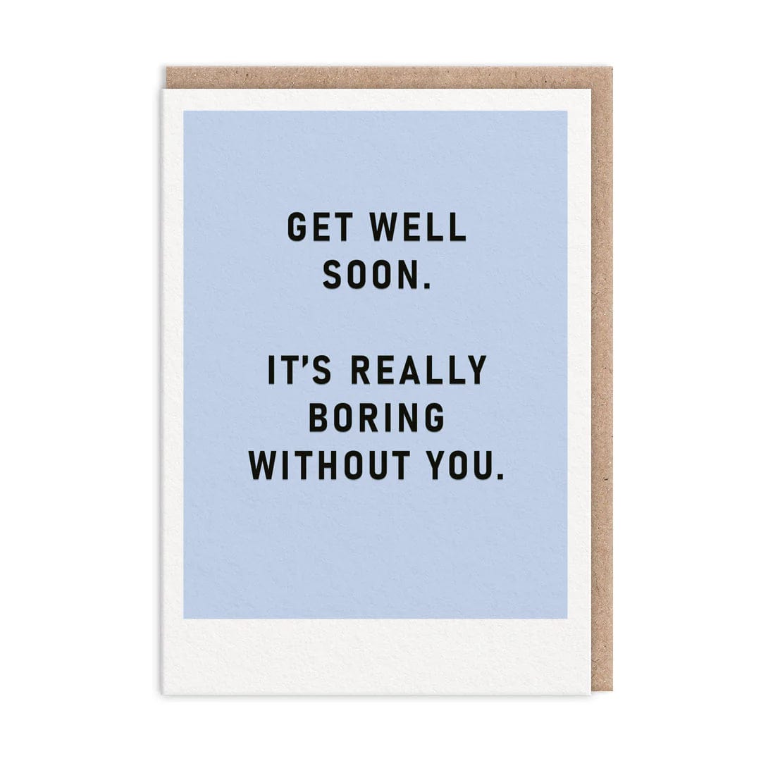 Ohh Deer Greeting Card Boring Without You Get Well Soon Card