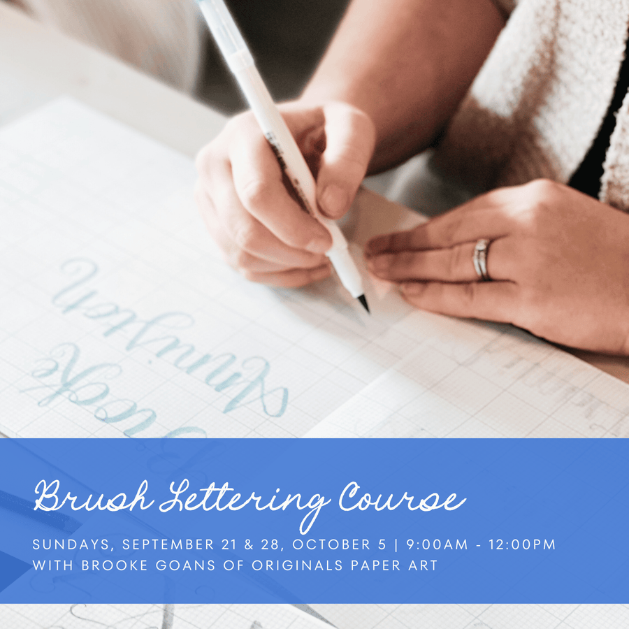 Originals Paper Art Workshop Brush Lettering Three Week Course - Sept/Oct 2025