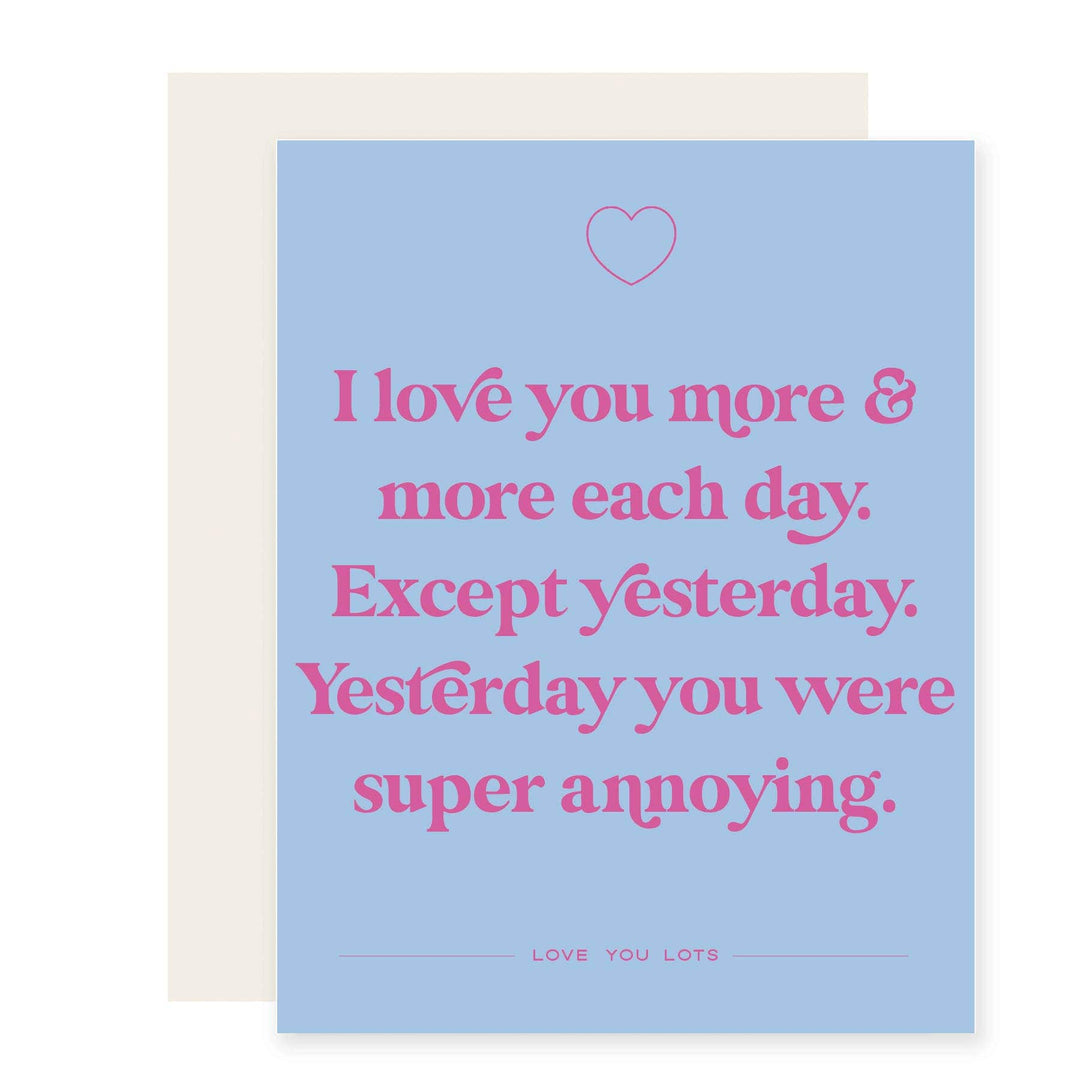 Paloma Paper Co. Cards Except Yesterday | Funny I Love You Card