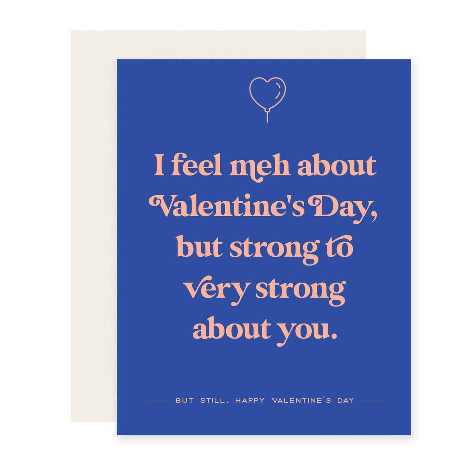 Paloma Paper Co. Cards Meh About Valentine's Day | Valentine's Day Card